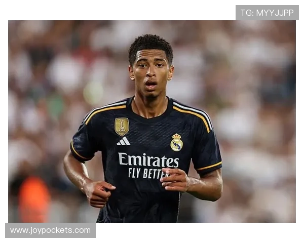 贝林厄姆破散漫形象皇马立为核心 贝林厄姆破散漫形象皇马立为核心